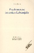 Psychogenese im ersten Lebensjahr Parents & Children