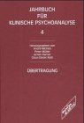 Jahrbuch für klinische Psychoanalyse, Bd.4, Übertragung Psychology