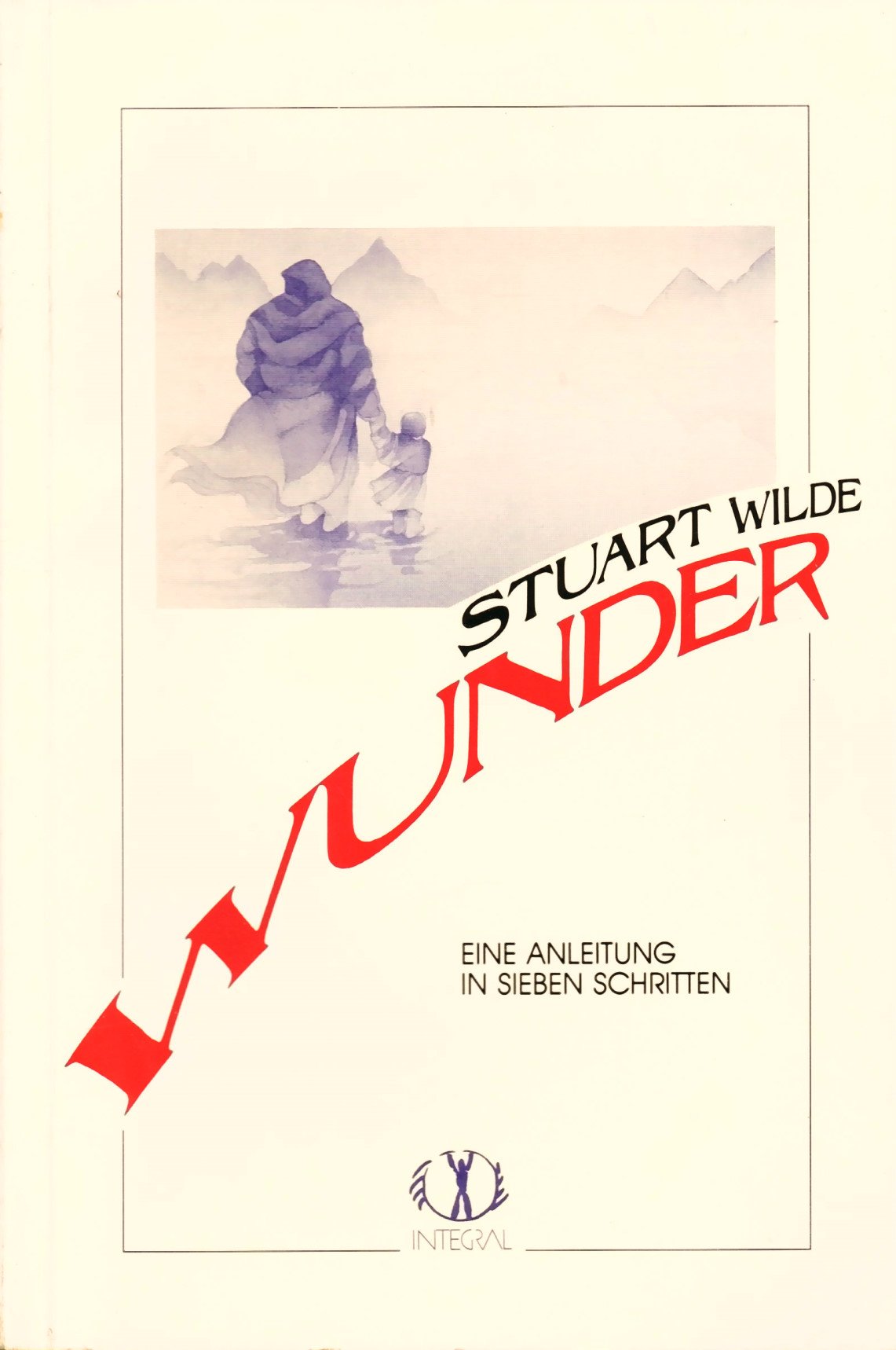 Wunder - Eine Anleitung in sieben Schritten Books