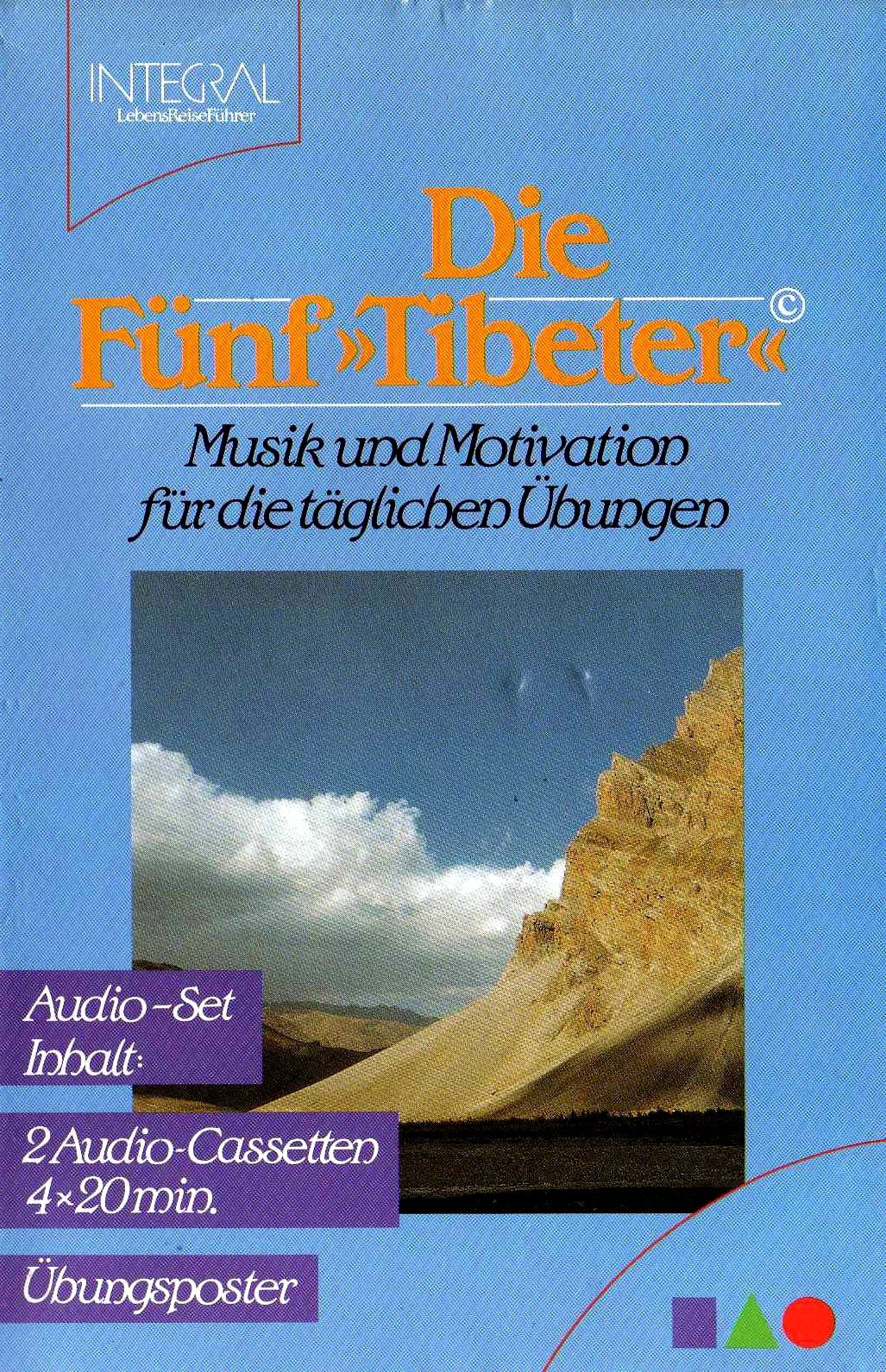 Die Fünf Tibeter - Audio-Set. Musik und Motivation für die täglichen Übungen Medicine