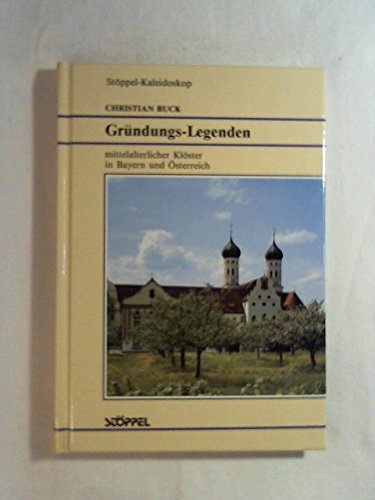 Gründungs-Legenden mittelalterlicher Klöster in Bayern und Österreich Film, Art & Culture