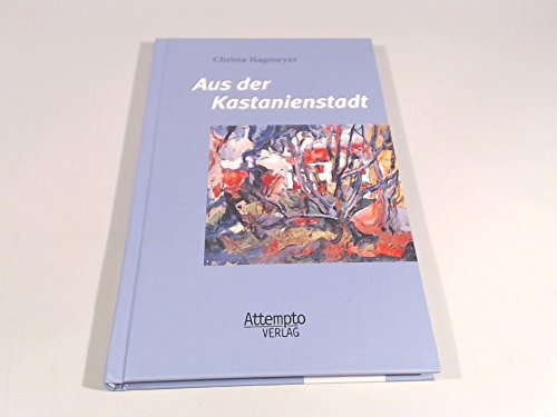 Aus der Kastanienstadt Poetry