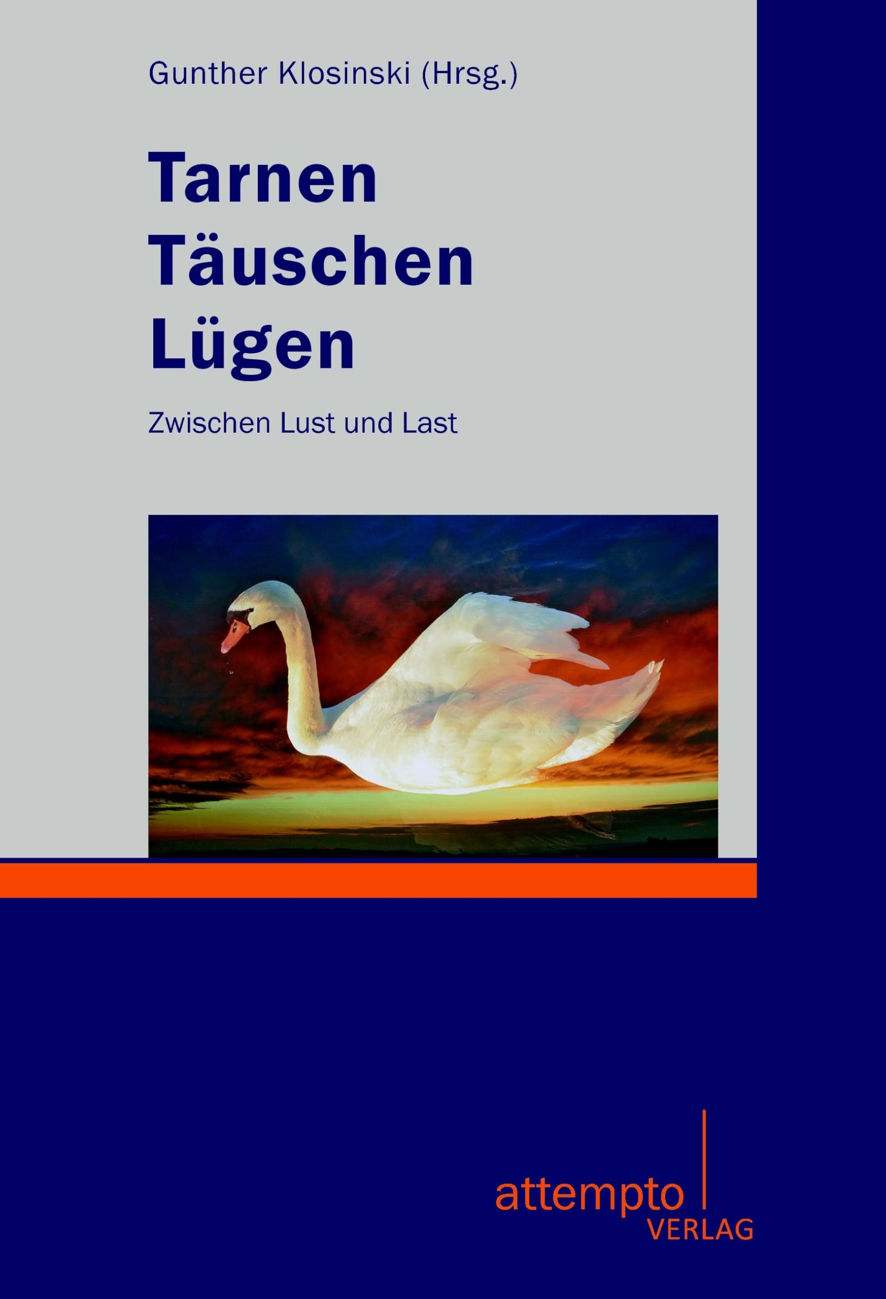 Product Image: Tarnen, Täuschen, Lügen