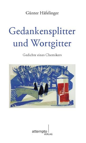 Gedankensplitter und Wortgitter Poetry
