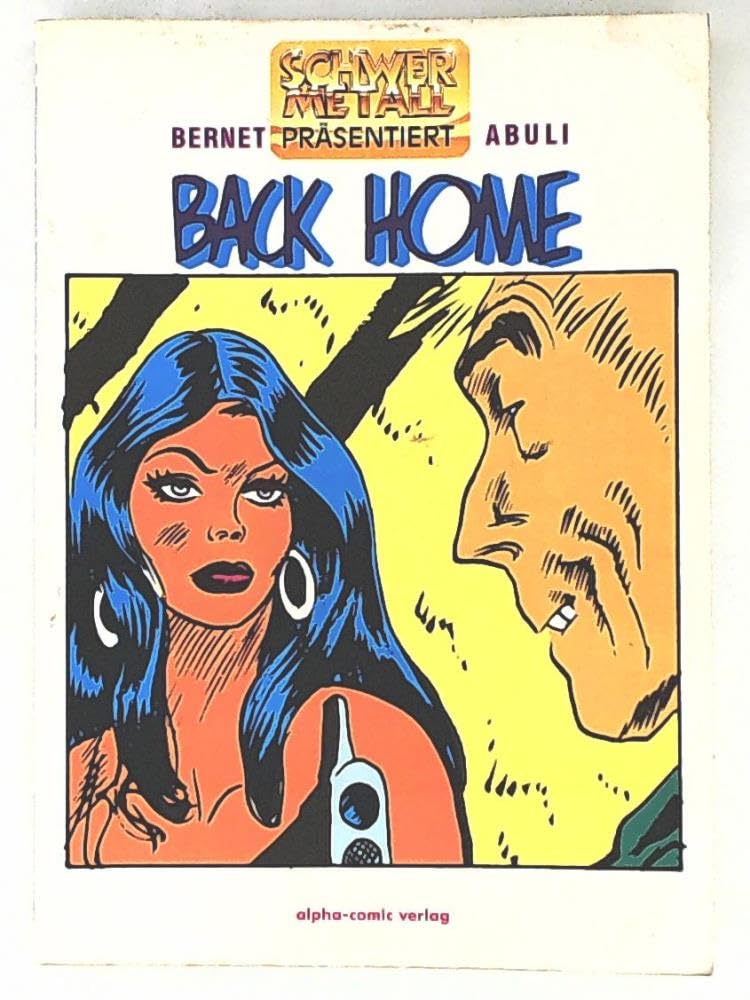 Schwermetall präsentiert, Bd. 21: Back Home Books