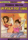 Athanagor Wurlitzer, Im Reich der Sinne, Bd.3, Gebrauchsanweisung Books