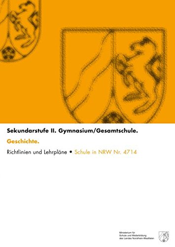 Geschichte Gymnasium Sek II (Gymnasiale Oberstufe Sek. II) Learning & Reference