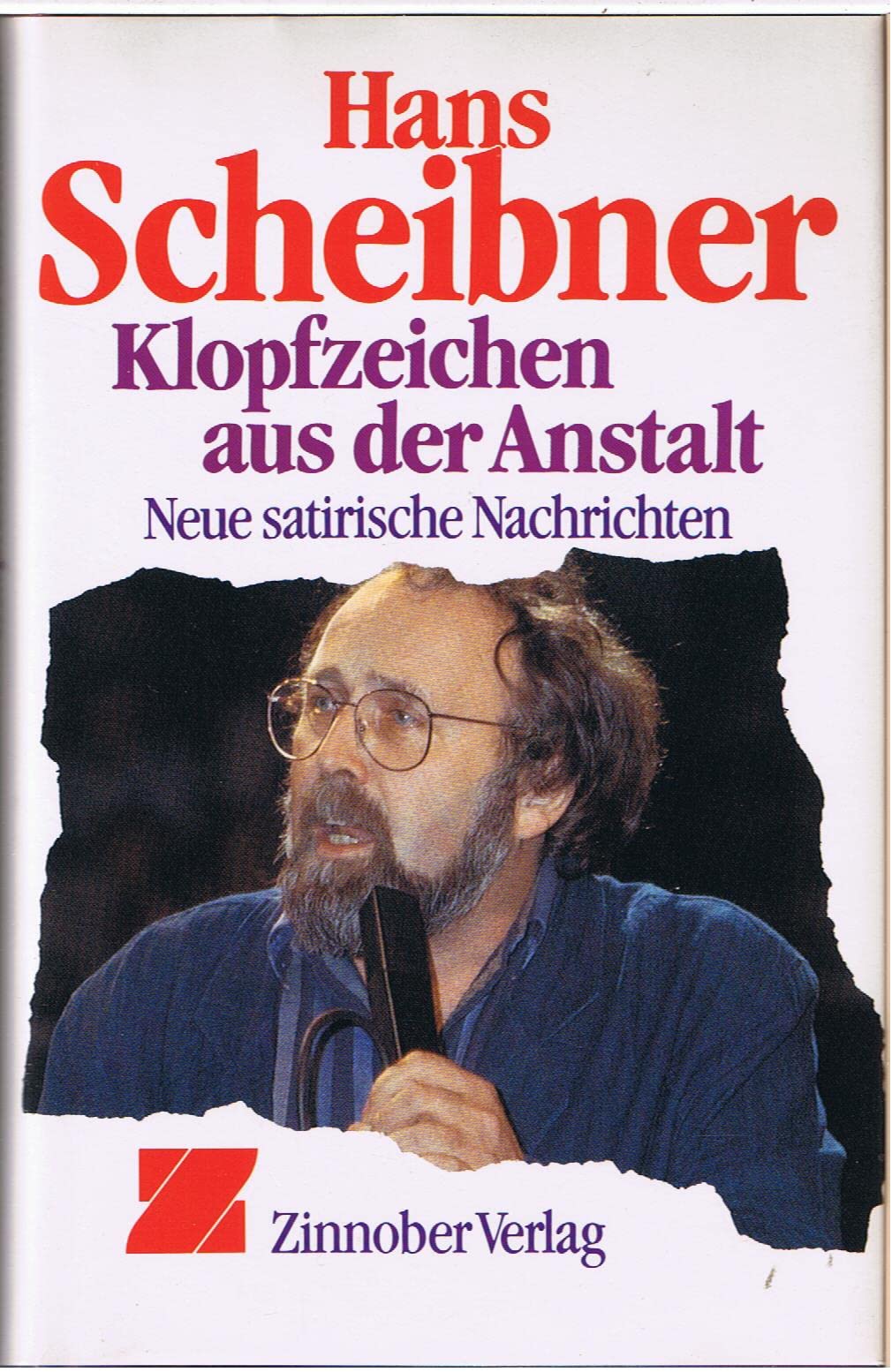 Klopfzeichen aus der Anstalt: Neue satirische Nachrichten Books