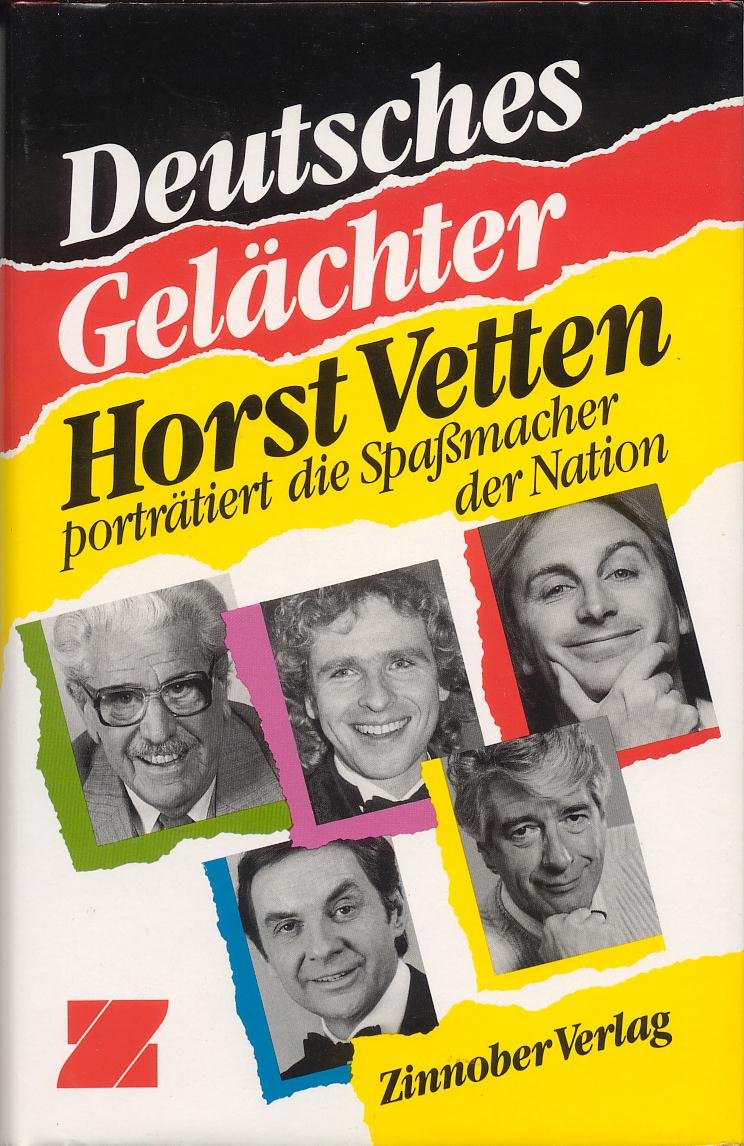 Deutsches Gelächter. Horst Vetten porträtiert die Spaßmacher der Nation Film, Art & Culture