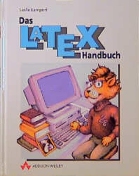 Das LaTeX-Handbuch . (Sonstige Bücher AW) Books
