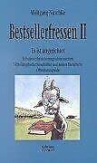 Bestsellerfressen 2. Es ist angerichtet - Selbstbeweihräucherungsschmonzetten, Mitteilungsbedürfnisschriften und andere literarische Offenbarungseide Books