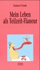 Product Image: Mein Leben als Teilzeit-Flaneur.