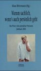 Warum sachlich, wenn's auch persönlich geht, Jahrbuch 2001 Fiction