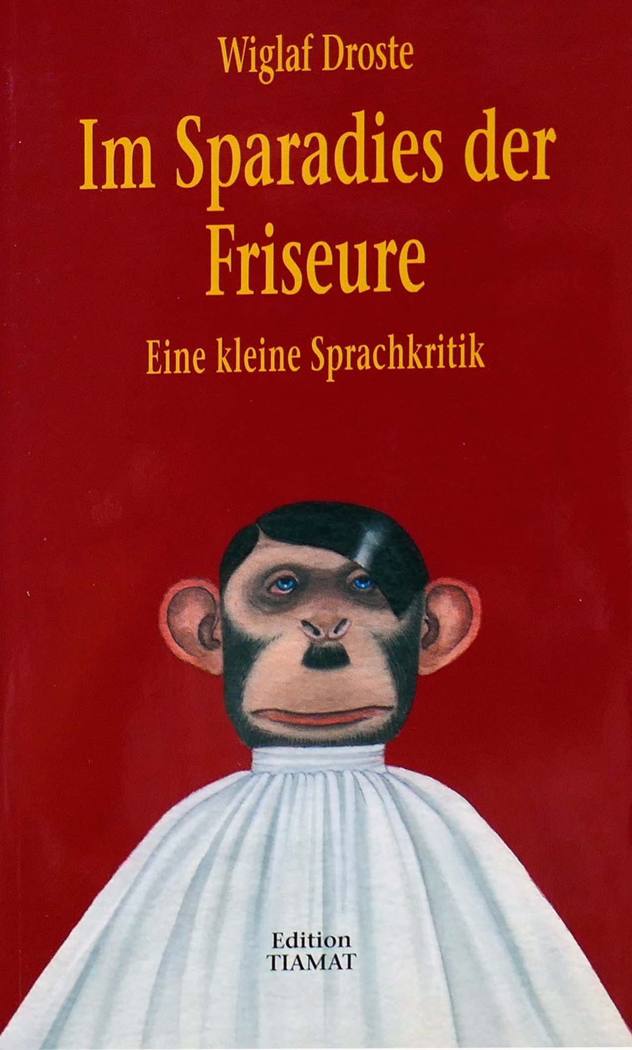 Im Sparadies der Friseure: Eine kleine Sprachkritik Humour & Satire