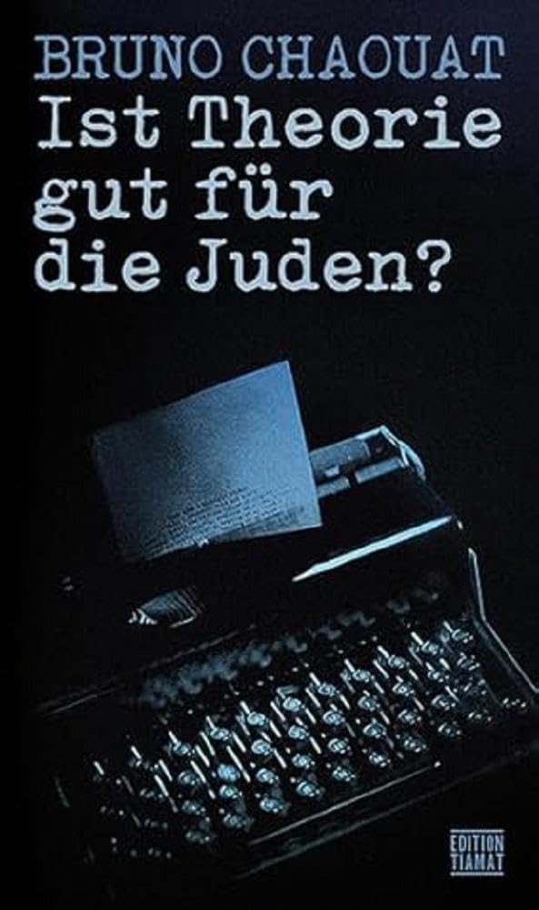 Ist Theorie gut für die Juden?: Das fatale Erbe französischen Denkens (Critica Diabolis) Law