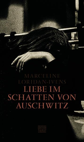 Liebe im Schatten von Auschwitz Contemporary literature