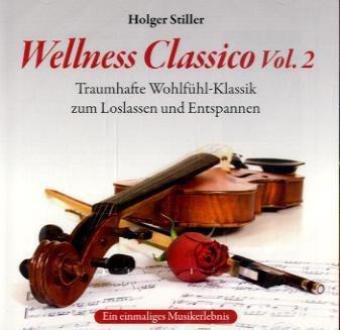 Wellness Classico Vol.2 Music