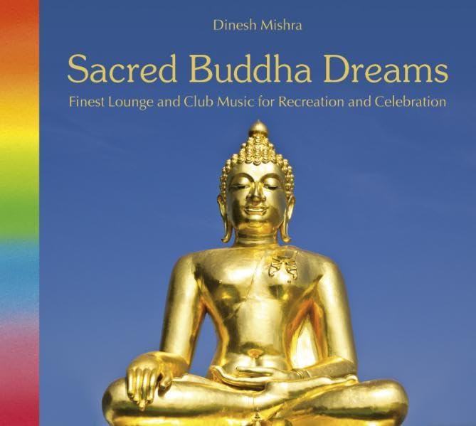 Sacred Buddha Dreams Music