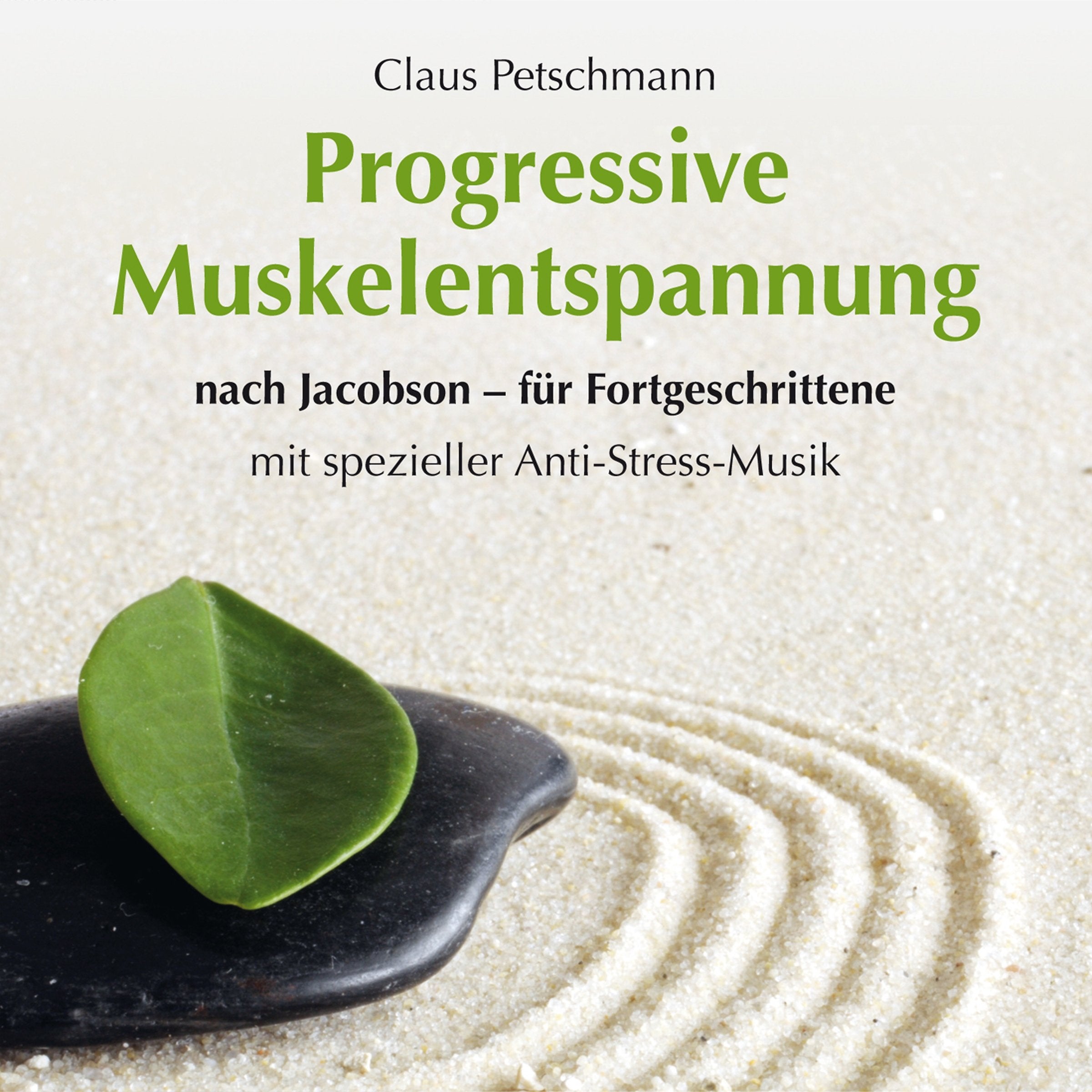 Progressive Muskelentspannung-für Fortgeschritt. Music