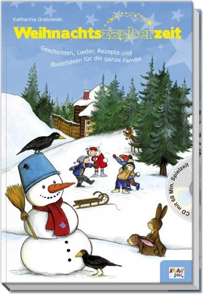 Weihnachtszauber - mit CD: Geschichten, Lieder, Rezepte und Bastelideen für die ganze Familie Sheet Music