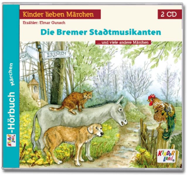 Die Bremer Stadtmusikanten (Doppel-CD) Music for Children