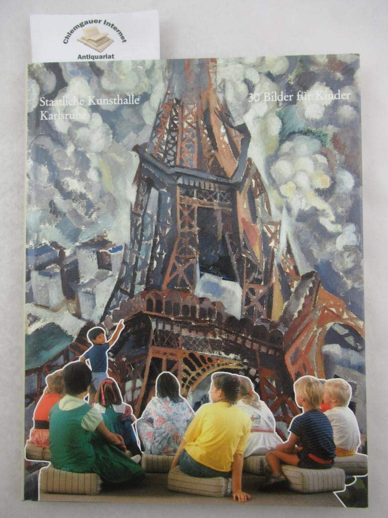 Unsere Kunsthalle. 30 Bilder für Kinder Books