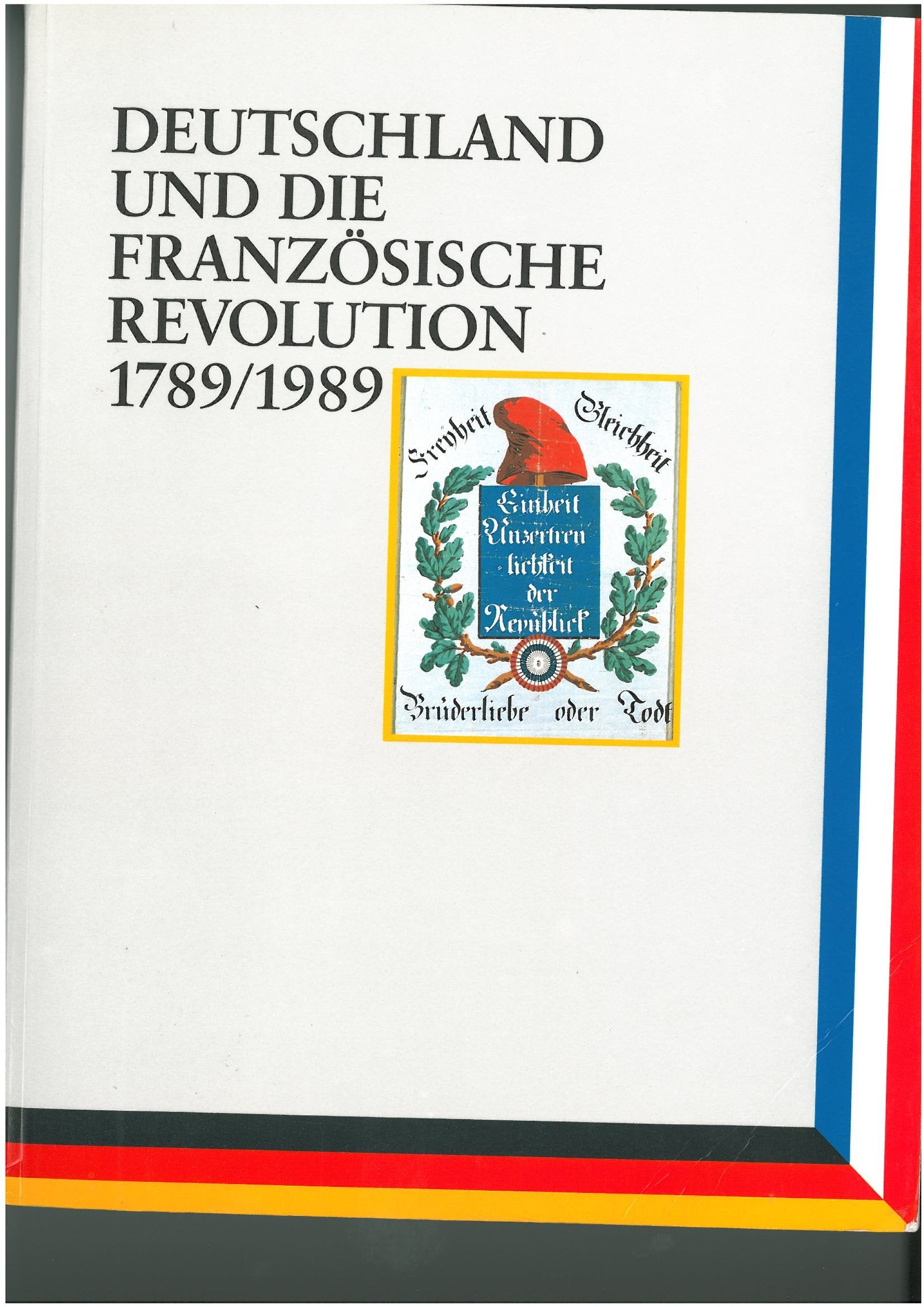 Deutschland und die französische Revolution 1789 - 1989 Books