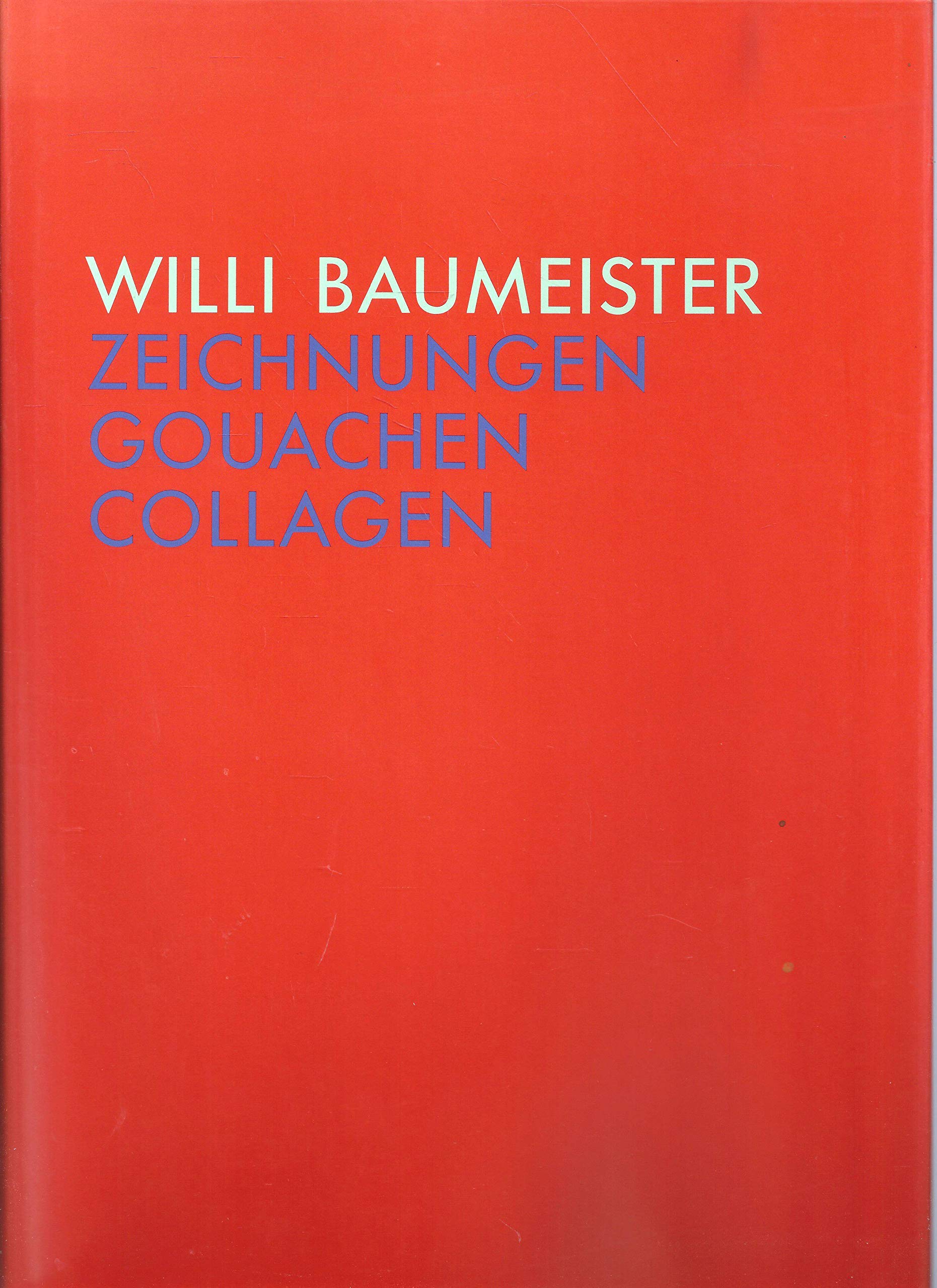 Willi Baumeister. Zeichnungen, Gouachen, Collagen. Eine Ausstellung zum 100. Geburtstag des Künstlers. Staatsgalerie Stuttgart 1989 Film, Art & Culture