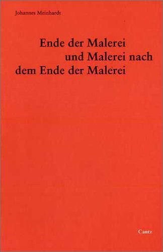 Ende der Malerei und Malerei nach dem Ende der Malerei Film, Art & Culture