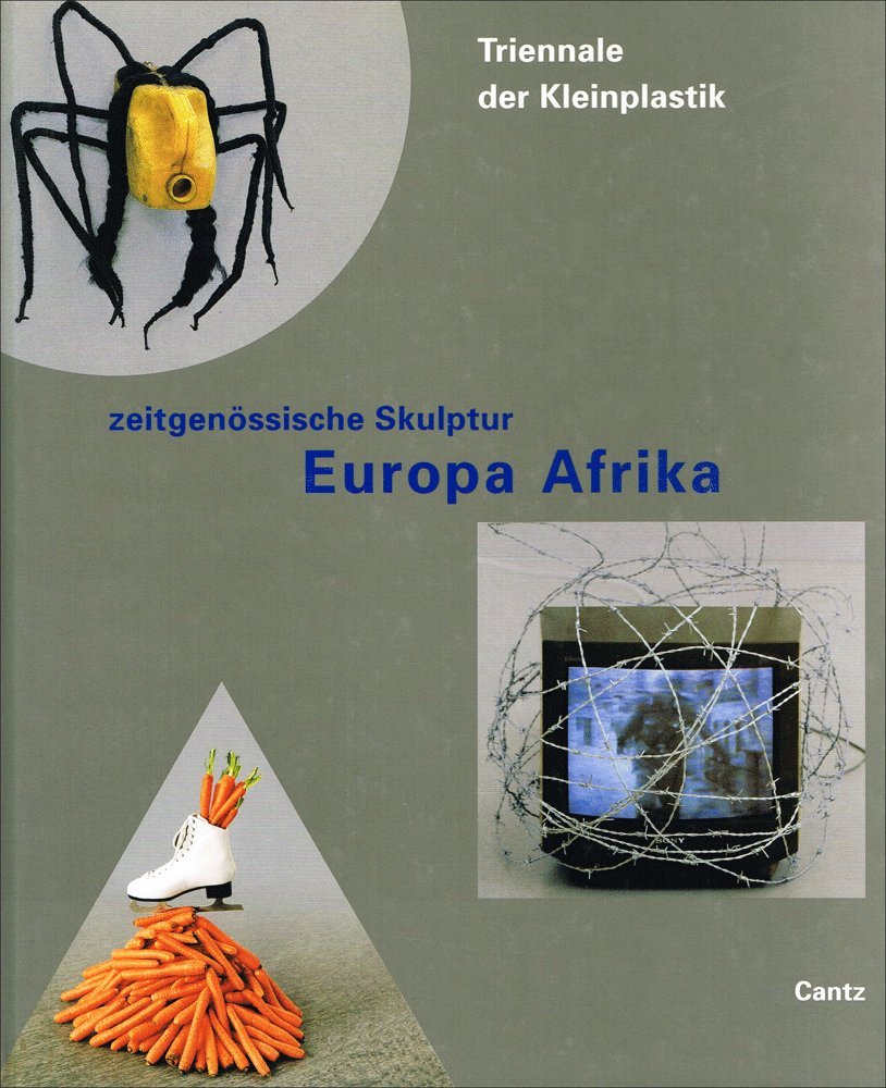 Europa Africa: Zeitgenössische Skulptur aus Europa und Afrika Film, Art & Culture