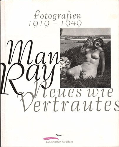 Neues wie Vertrautes. Fotografien 1919 - 1949 Books