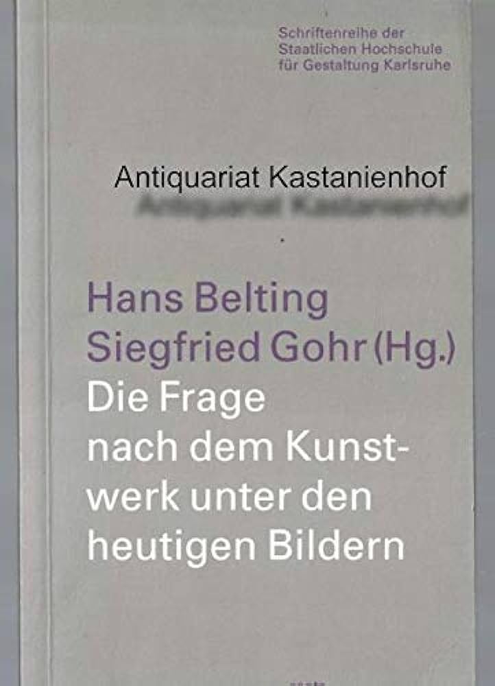 Die Frage nach dem Kunstwerk unter den heutigen Bildern book