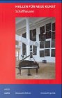 Product Image: HALLEN FUR NEUE KUNST SCHAFFHOUSEN