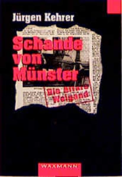 Schande von Münster: Die Affäre Weigand Historical Fiction