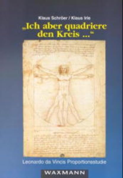 "Ich aber quadriere den Kreis ..." - Leonardo da Vincis Proportionsstudie Second-hand books on film, art and culture