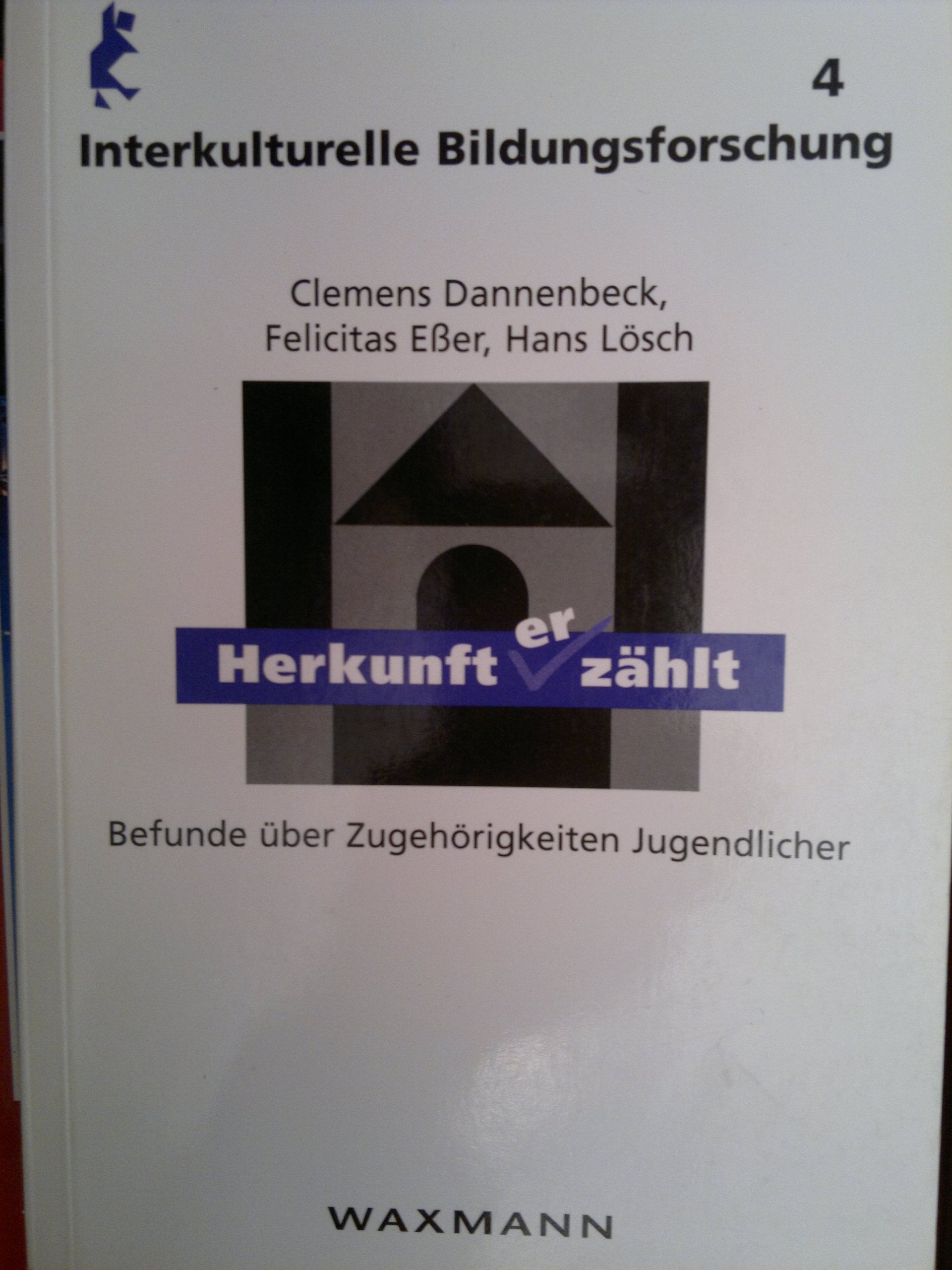 Herkunft (er)zählt: Befunde über Zugehörigkeiten Jugendlicher book