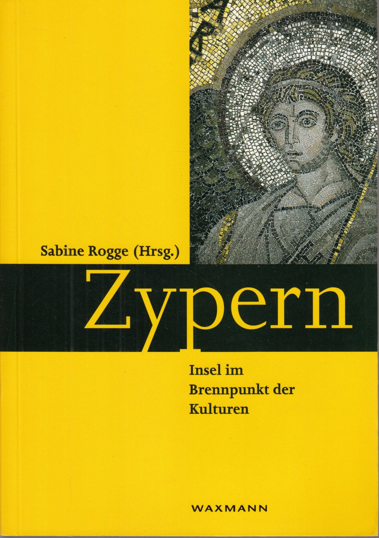 Zypern - Insel im Brennpunkt der Kulturen book