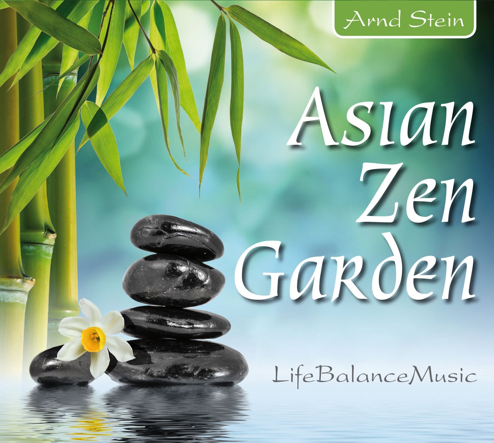 Asian Zen Garden: Life-Balance-Music Health, Nutrition & Fitness