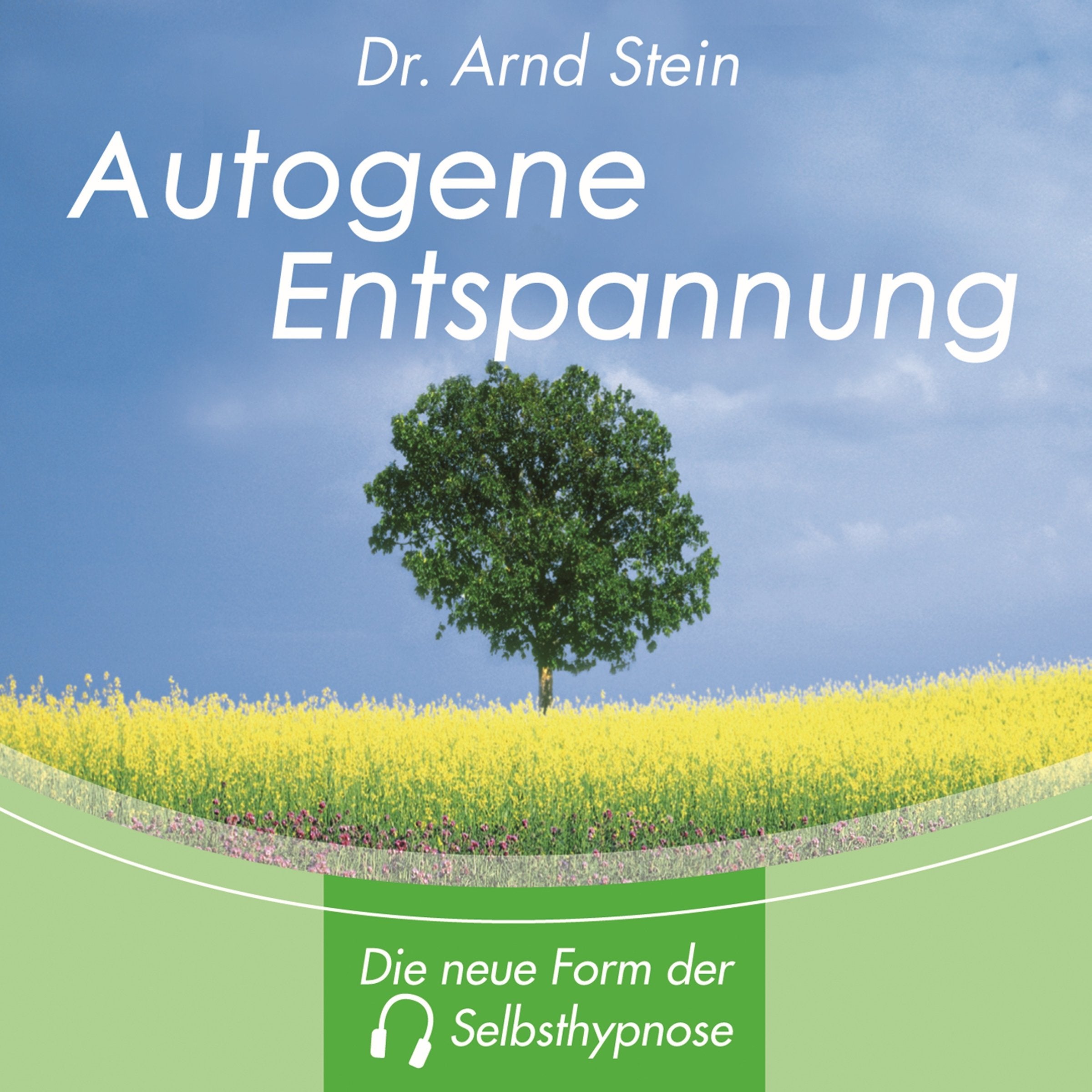 Autogene Entspannung. Stereo-Tiefensuggestion. CD Religion & Esotericism