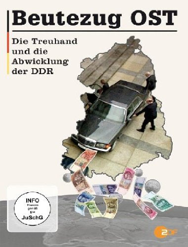 Beutezug OST - Die Treuhand und die Abwicklung der DDR Movies