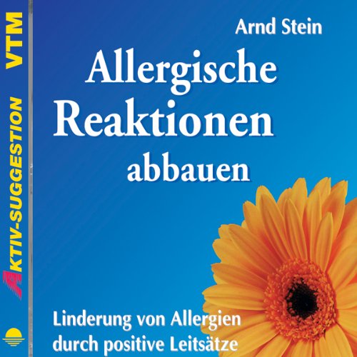 Allergische Reaktionen abbauen: Aktiv-Suggestion Religion & Esotericism