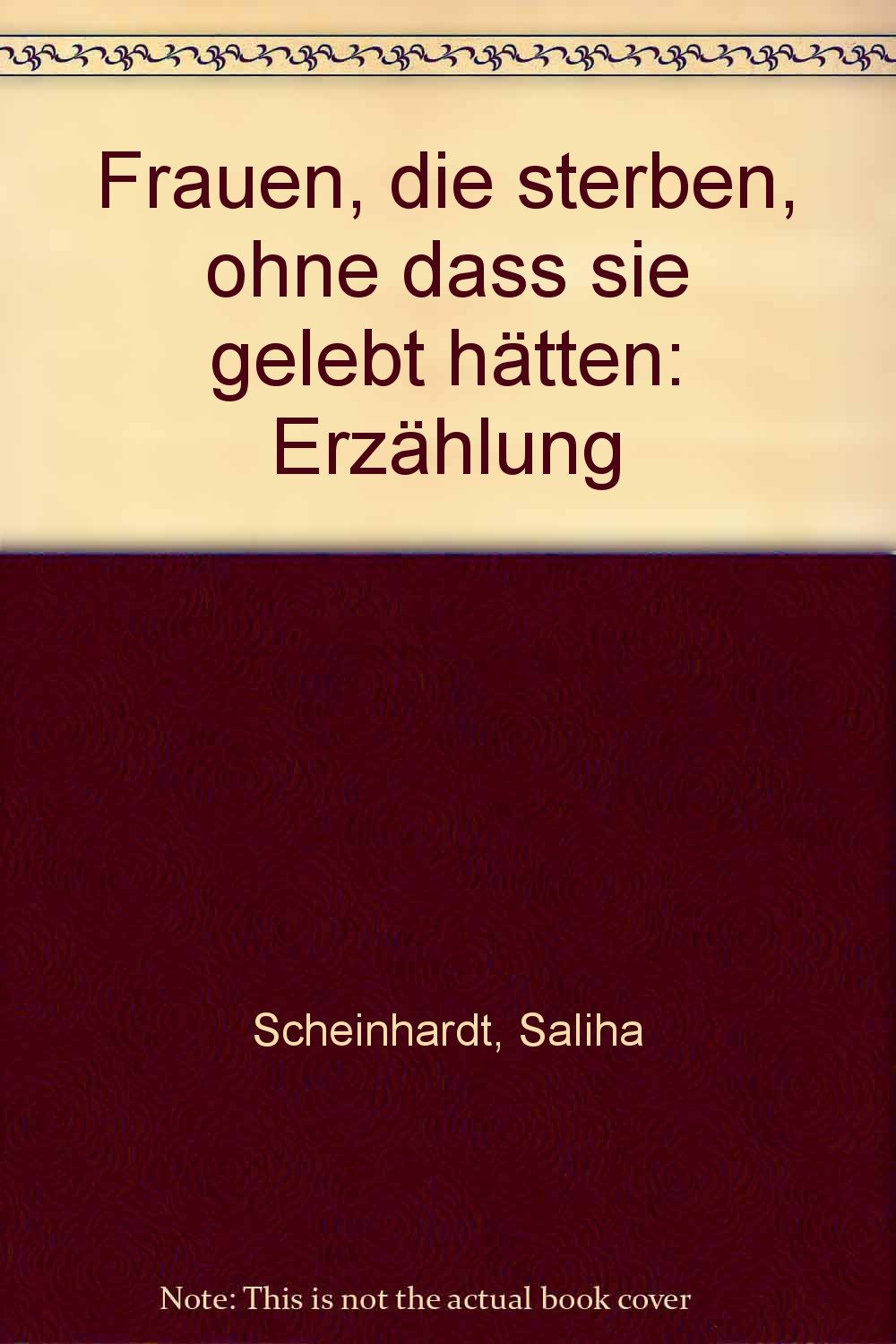 Frauen, die sterben, ohne dass sie gelebt hätten Books