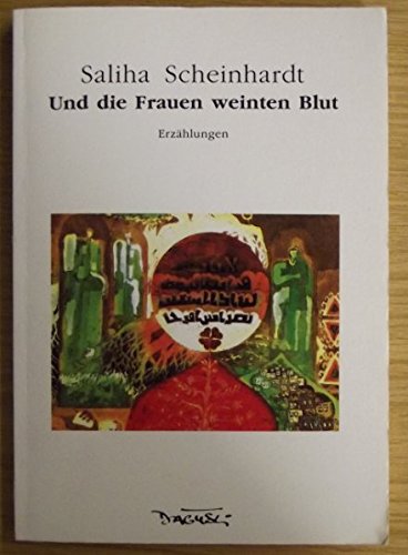 Und die Frauen weinten Blut Books