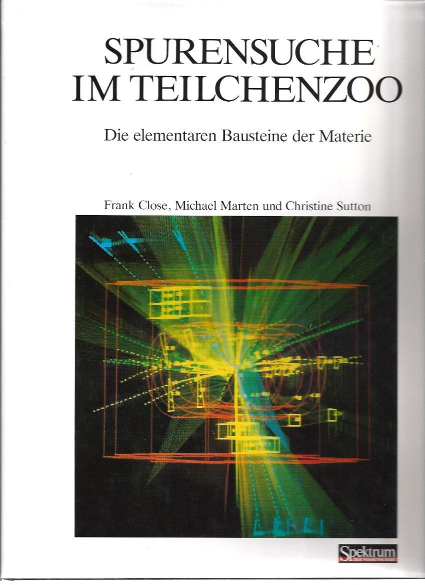 Spurensuche im Teilchenzoo: die elementaren Bausteine der Materie Law