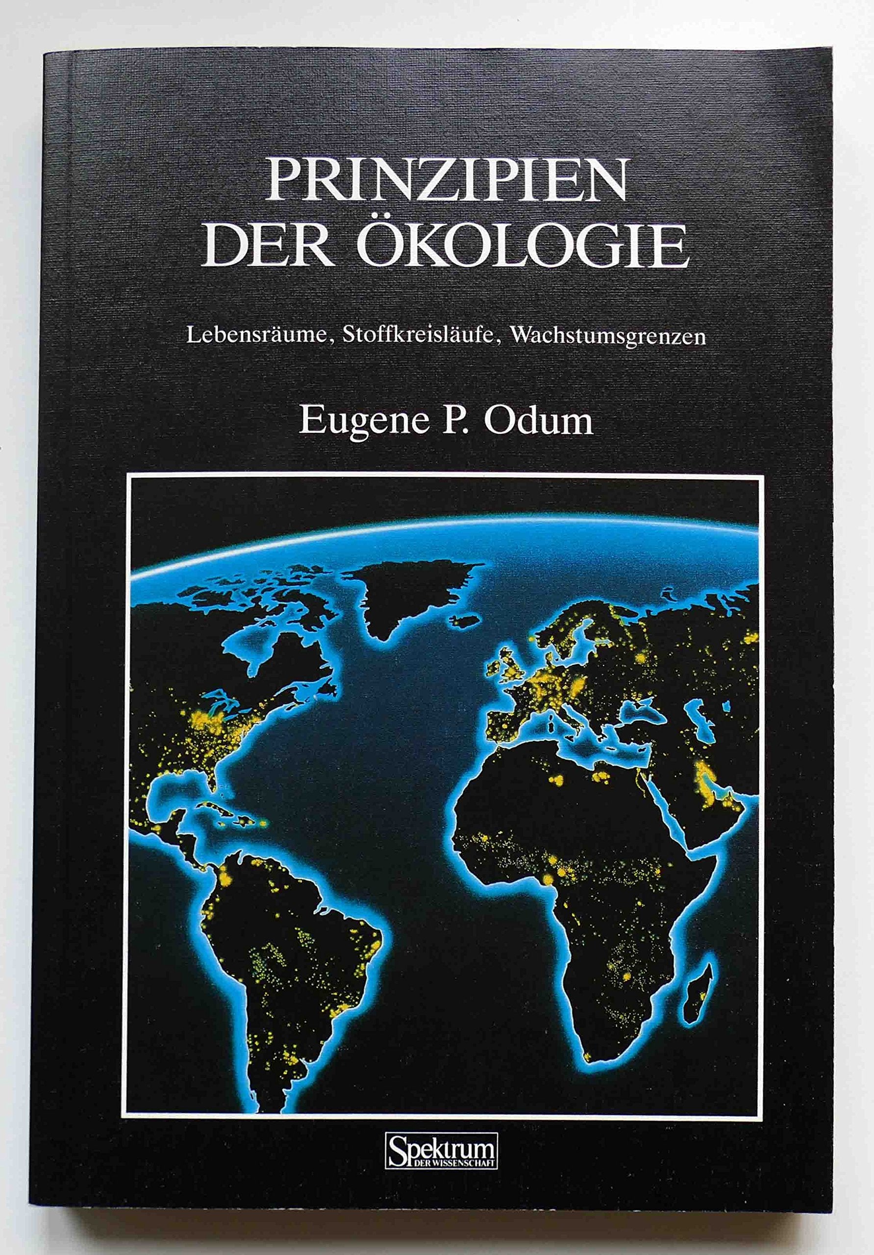 Prinzipien der Ökologie: Lebensräume, Stoffkreisläufe, Wachstumsgrenzen Law
