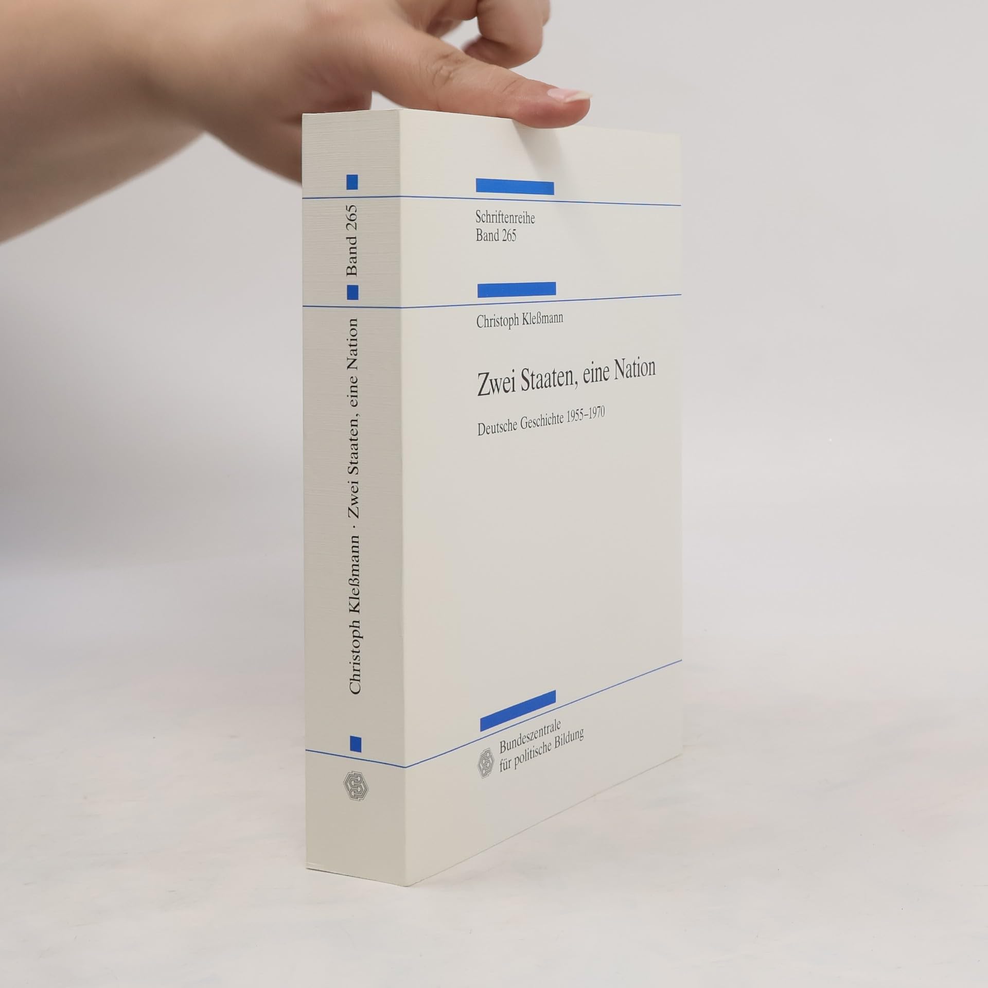 Zwei Staaten, eine Nation. Deutsche Geschichte 1955-1970 Books