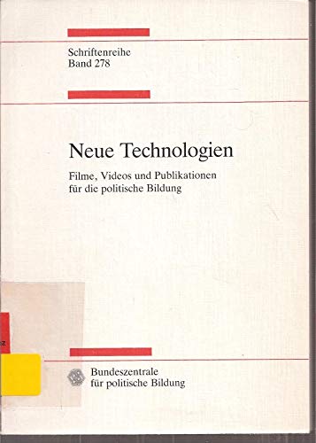 Neue Technologien - Filme, Videos und Publikationen für die politische Bildung Books