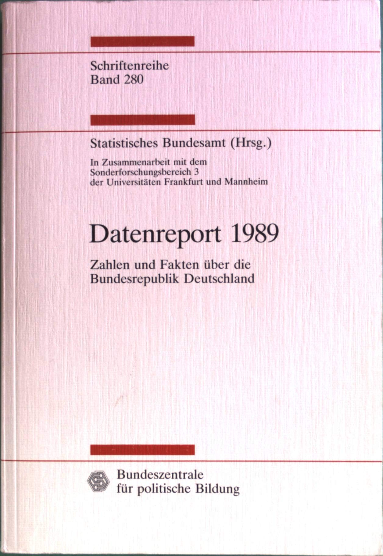 Datenreport 1989 - Zahlen und Fakten über die Bundesrepublik Deutschland, Books