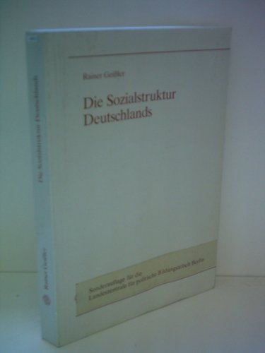 Rainer Geißler : Die Sozialstruktur Deutschlands Social Sciences