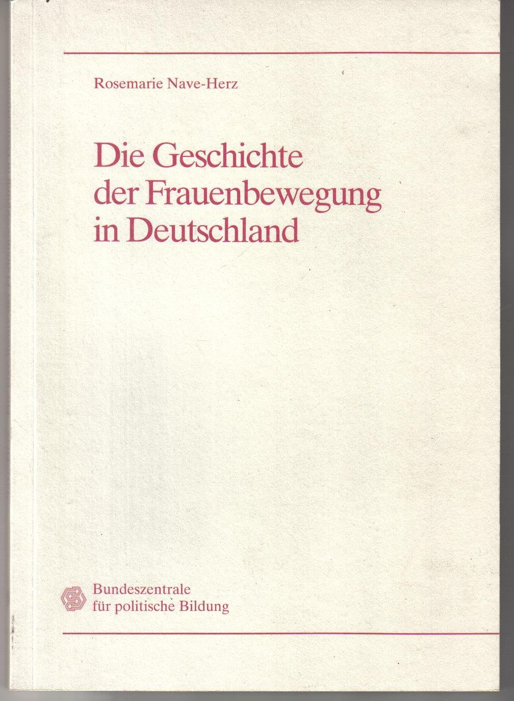 Die Geschichte der Frauenbewegung in Deutschland Books
